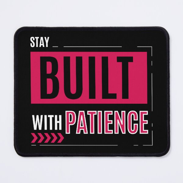 Item preview, Built With Patience Strong Motivation Quiet Mindset T-Shirt designed and sold by Art Loom.