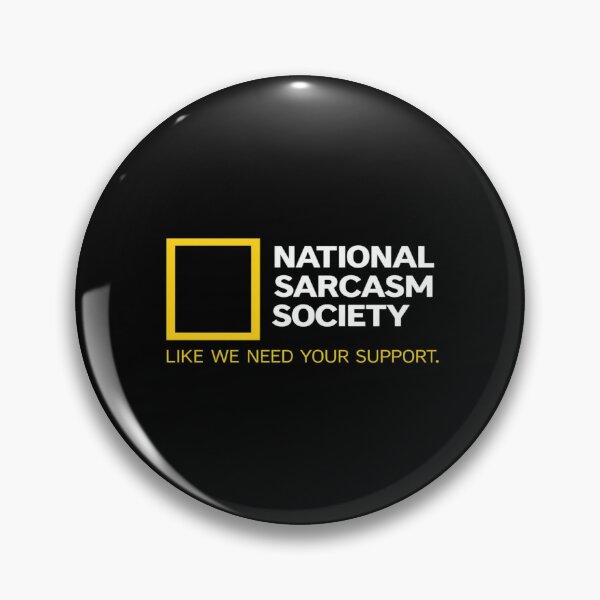 Item preview, National Sarcasm Society Funny Quote Design – Parody Humor for T-Shirts, Posters & Gifts  designed and sold by Bright Nest Studio.