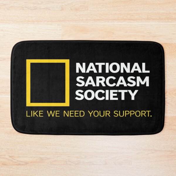 Item preview, National Sarcasm Society Funny Quote Design – Parody Humor for T-Shirts, Posters & Gifts  designed and sold by Bright Nest Studio.