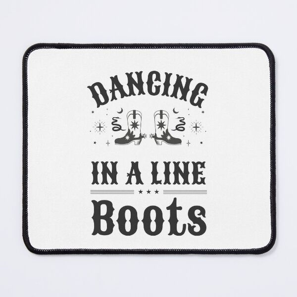 Item preview,  Dancing in a Line Boots – Line Dancing Country Western designed and sold by TalkTee Me.