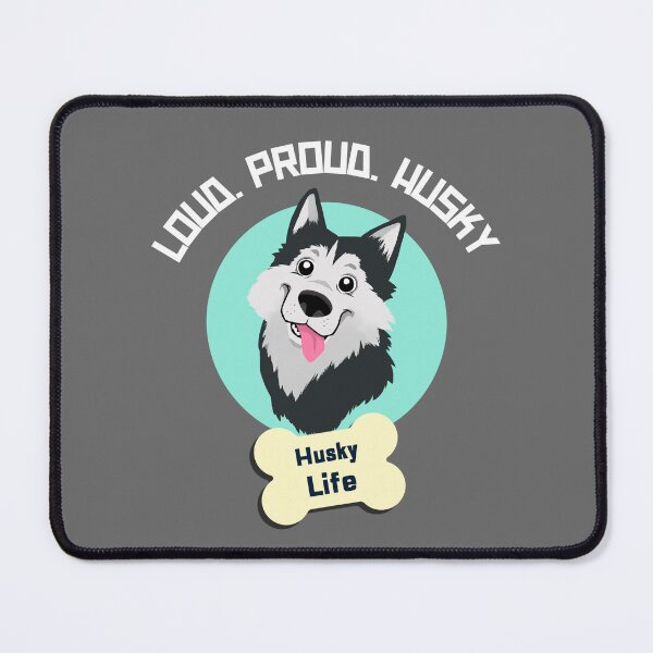 Item preview, Loud. Proud. Husky designed and sold by LugosTees.