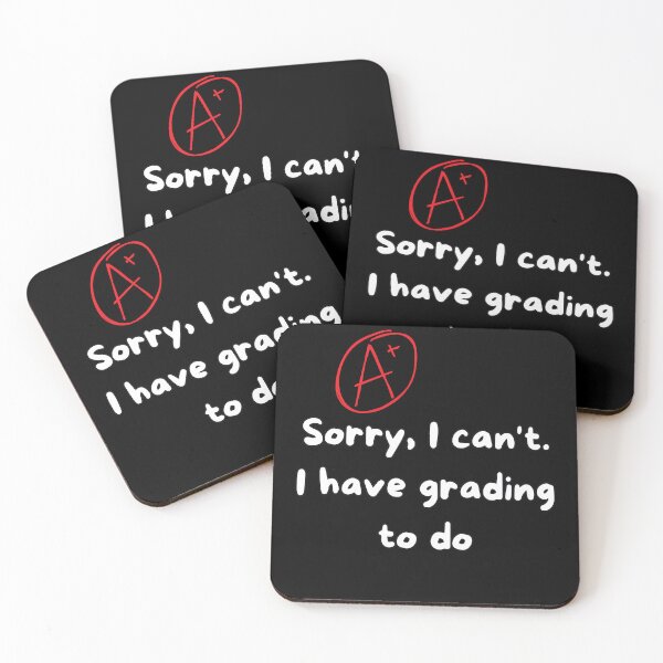 Item preview, Sorry I Can't I Have Grading To Do - Teacher Life designed and sold by GASCONLAB.