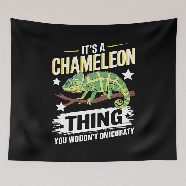 Item preview, Chameleons Quote It's A Chameleon Thing Chameleon  designed and sold by PowAcademy.