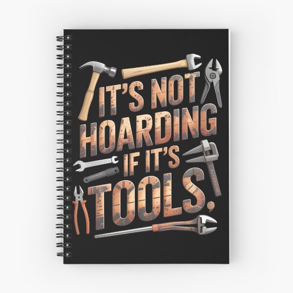 Item preview, It’s Not Hoarding If It’s Tools – Funny Handyman & Woodworker Design designed and sold by Millsoft.