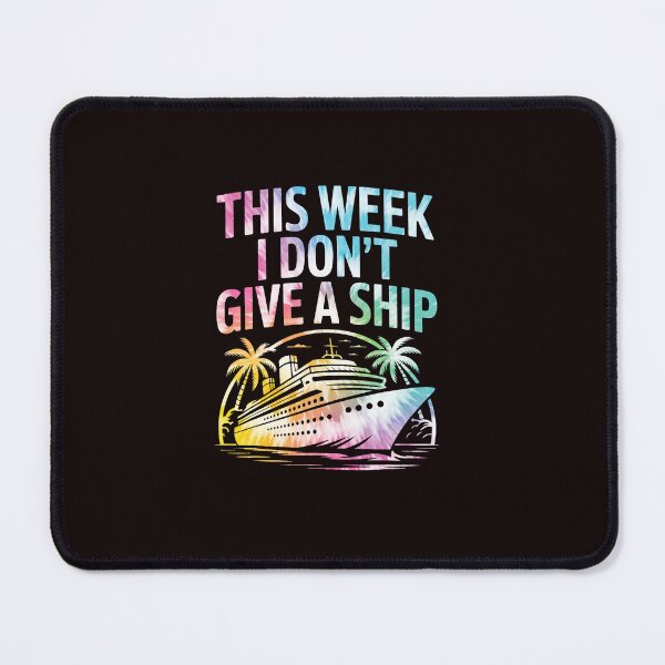 Item preview, This Week I Don’t Give A Ship  designed and sold by ImeldaSparks.
