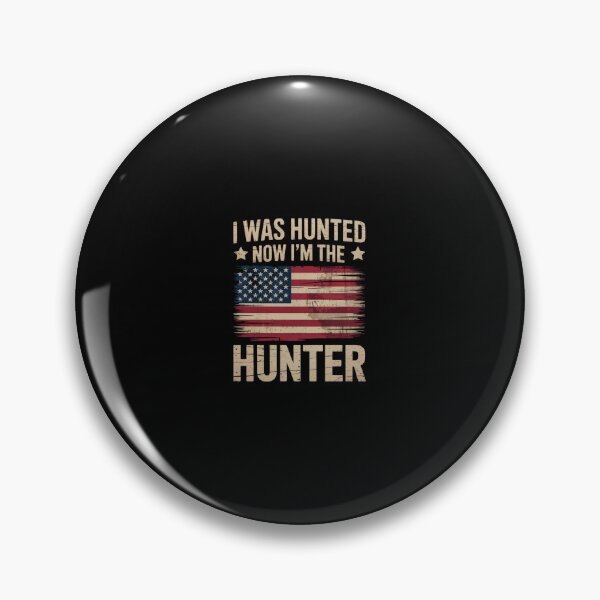 Item preview, I Was The Hunted And Now I'm The Hunter USA  designed and sold by CombatTask.