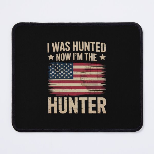 Item preview, I Was The Hunted And Now I'm The Hunter USA designed and sold by CombatTask.