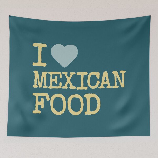 Item preview, I love Mexican food designed and sold by Innet.