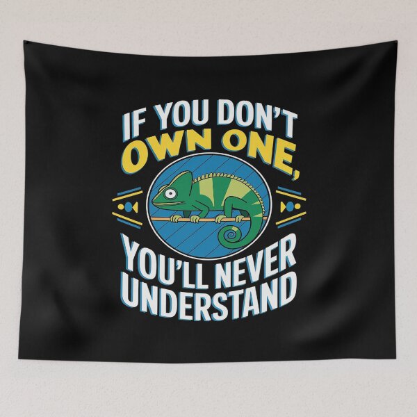 Item preview, If you don't own one you never understand chameleon  designed and sold by AquaKiev.