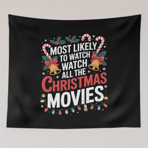 Item preview, Most Likely To Watch All The Christmas Movies - Xmas Pajamas  designed and sold by CombatTask.