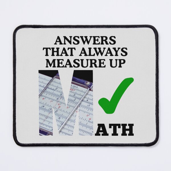 Item preview, Answers That Always Measure Up in Mathematics. designed and sold by MPC-Mince-Pies.
