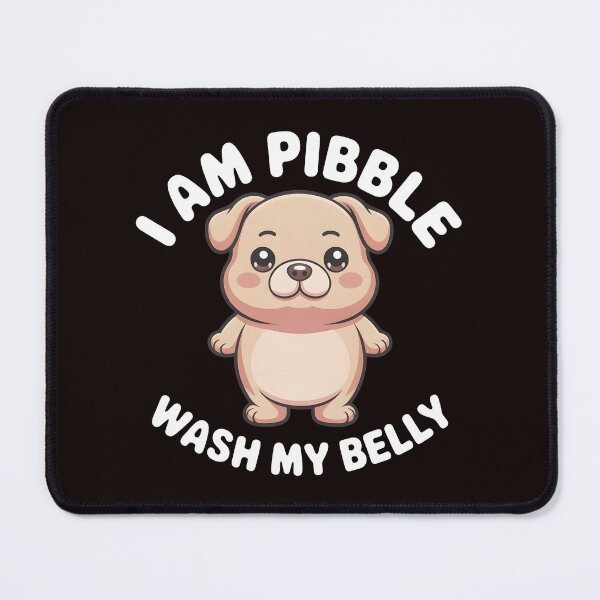 Item preview, I Am Pibble Wash My Belly – Cute Pit Bull Puppy Meme designed and sold by Redgiant87x.
