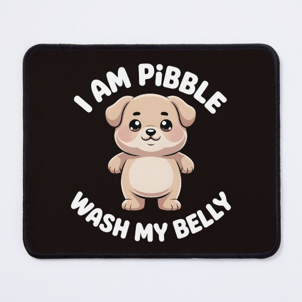 Item preview, I Am Pibble Wash My Belly – Sweet Pibble Humor Design designed and sold by Redgiant87x.