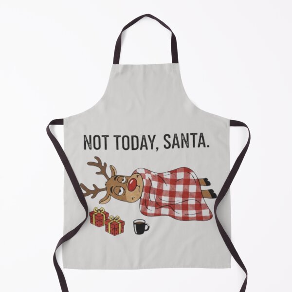 Item preview, NOT TODAY SANTA designed and sold by Zagalo Art.