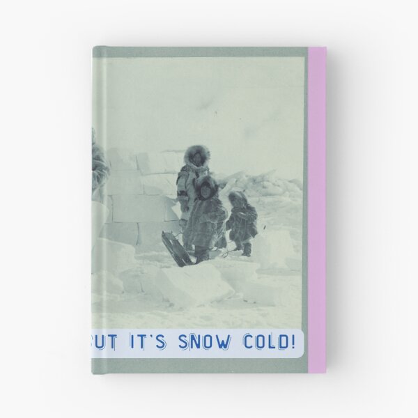 Item preview, Alaska: We love it up here but it's Snow Cold!  designed and sold by NoisyNosyNancy.