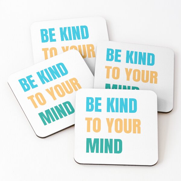 Item preview, Be Kind to Your Mind designed and sold by BlossomPixel.