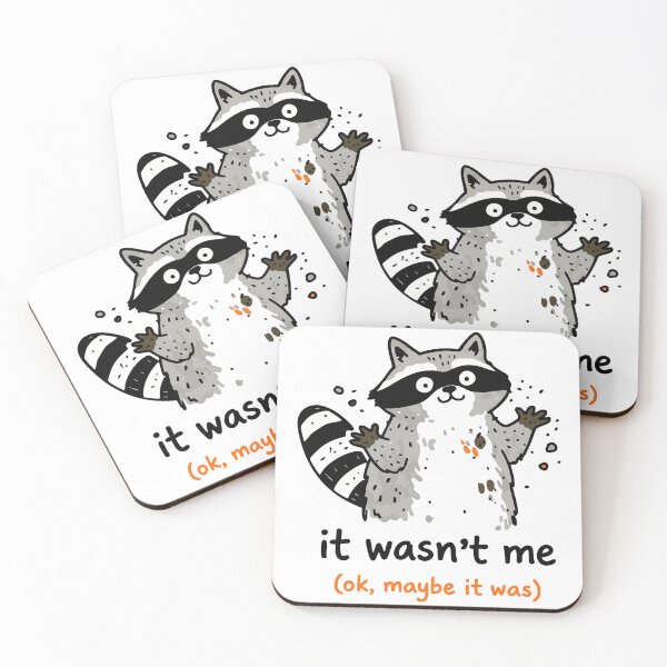 Item preview, It Wasn’t Me (Ok Maybe It Was) Raccoon designed and sold by CreareAT.