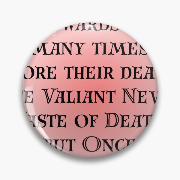Item preview, Cowards Die Once - Shakespeare Quote designed and sold by stella literarium.