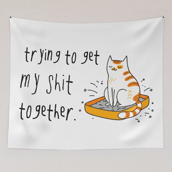 Item preview, Trying to Get My Shit Together – Cat Doodle designed and sold by CreareAT.