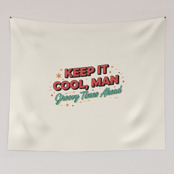 Item preview, Keep It Cool Man: Vintage Groovy Times Ahead Retro Typography designed and sold by DailyVibesMerch.