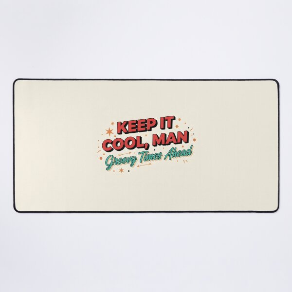 Item preview, Keep It Cool Man: Vintage Groovy Times Ahead Retro Typography designed and sold by DailyVibesMerch.