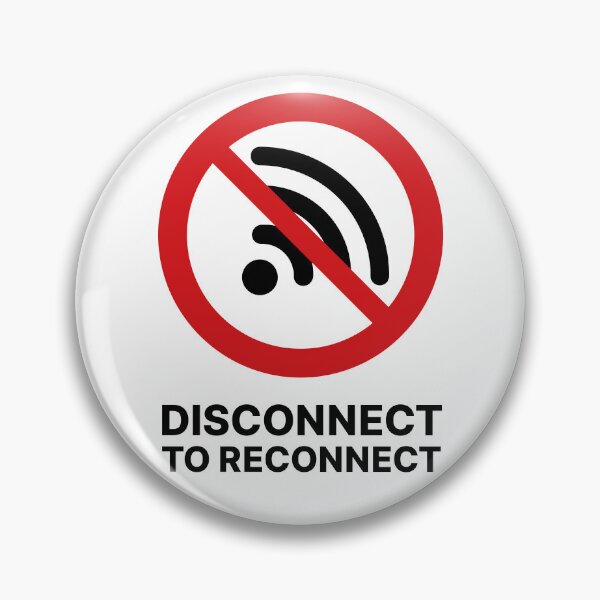 Item preview, Disconnect to Reconnect / No Internet / No WiFi / Offline Symbol (V2 on White) designed and sold by STUDIO-72.