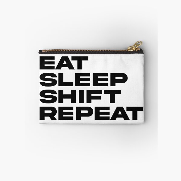 Item preview, Eat Sleep Shift Repeat designed and sold by the-craft-shop.