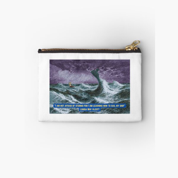 Item preview, "I am not afraid of storms for I am learning how to sail my ship"  designed and sold by NoisyNosyNancy.