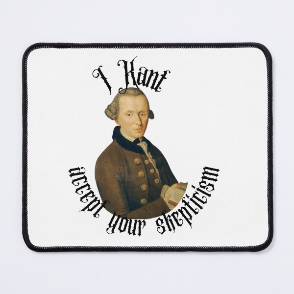 Item preview, I Kant (accept your skepticism) - philosophy humor designed and sold by stella literarium.
