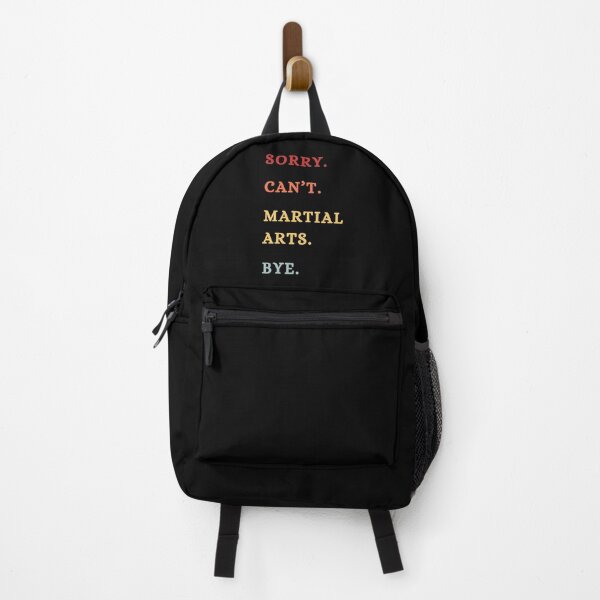 Item preview, Sorry Can't Martial Arts Bye - Funny Martial Arts Lovers - Retro Funny Excuse Saying designed and sold by Wiss2Arts.