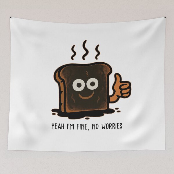 Item preview, Yeah I’m Fine Burnt Toast - Funny Sarcastic Food Humor designed and sold by AimarsKloset.