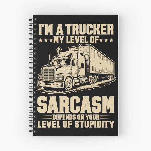 Item preview, I'm A Trucker My Level Of Sarcasm Depends On Your Level Of Stupidity - Funny Trucker Pun Fitness Whole Trailer in The Dock - Funny Truck Driver Apparel For Men & Women designed and sold by Jokerstyle.