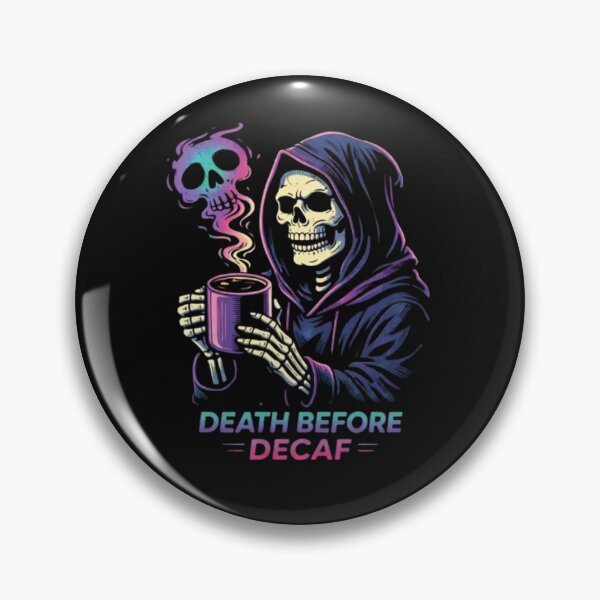 Item preview, Death Before Decaf - Funny Grim Reaper Coffee Skeleton designed and sold by JakubDesigns89.