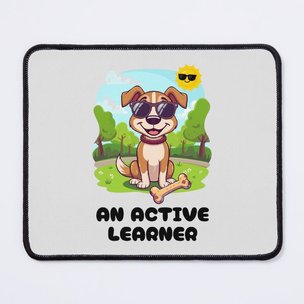 Item preview, An Amusing  Active Learner - My Pet Dog. designed and sold by MPC-Mince-Pies.