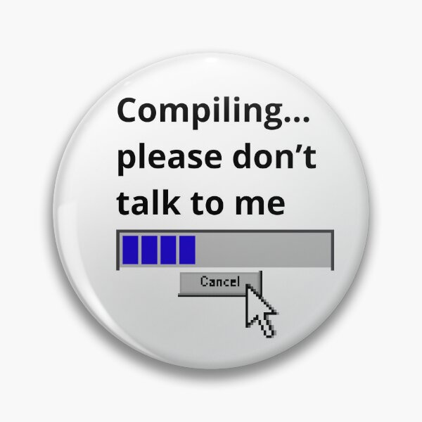 Item preview, COMPILING... PLEASE DON'T TALK TO ME designed and sold by JI-PIXEL-PLACE.