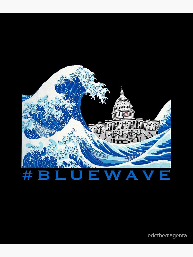 "Blue Wave is Coming 2022 2024 Democratic USA General Election" Canvas