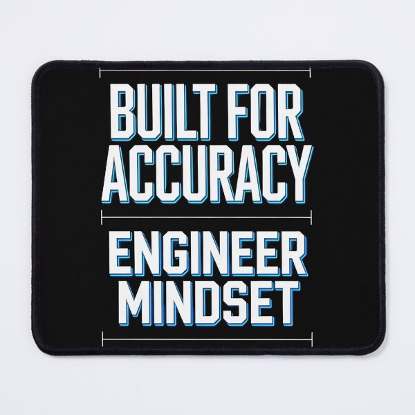 Item preview, Built For Accuracy – Engineer Mindset Quote Design designed and sold by oblexwear.