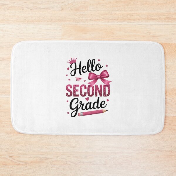 Item preview, Hello Second Grade  designed and sold by jkrphoto.
