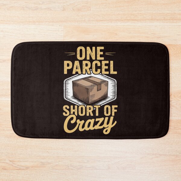 Item preview, One Parcel Short Of Crazy Postal Worker Postman Mailman designed and sold by MichaelStalkas.