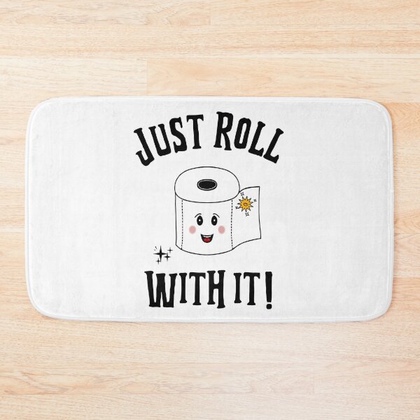 Item preview, Just Roll With It Funny Sayings Toilet Paper designed and sold by Sartoris Art.
