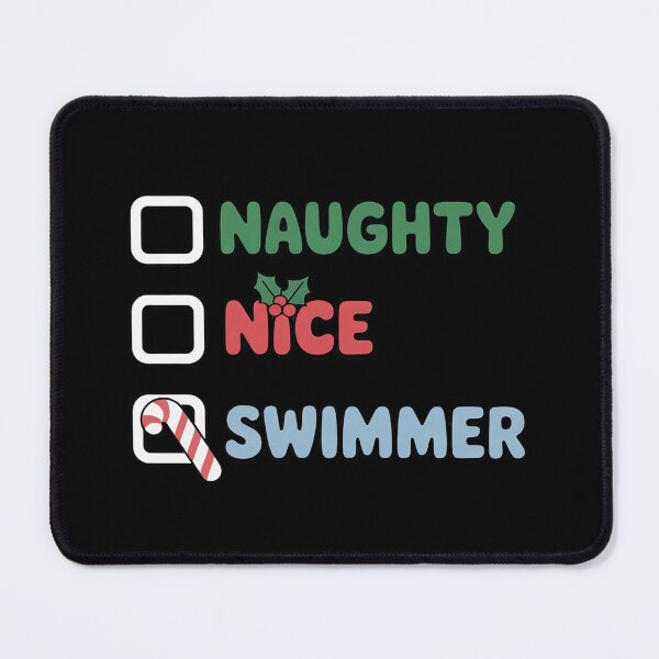 Item preview, Naughty Nice Swimmer Xmas Swimming Lover Swim Christmas designed and sold by LindseyKris.