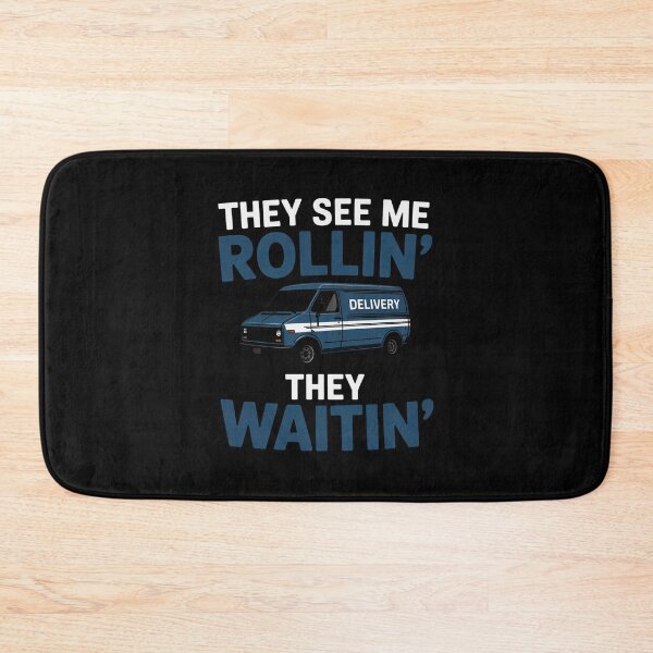 Item preview, Mail Worker Postman Mailman They See Me Rollin' They Waitin' designed and sold by joedavila.