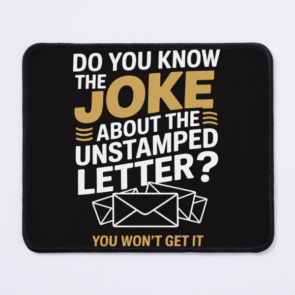 Item preview, Mail Carrier Joke Unstamped Letter Postal Worker Mailman designed and sold by gerardostokes.