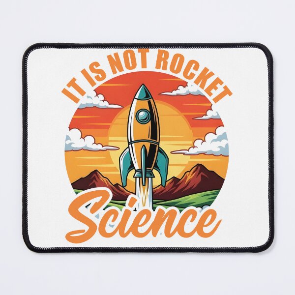 Item preview, It Is Not Rocket Science designed and sold by StoreMix23.