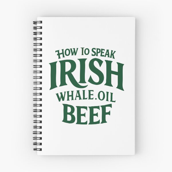 Item preview, how to speak irish whale oil beef designed and sold by CloudyPress.