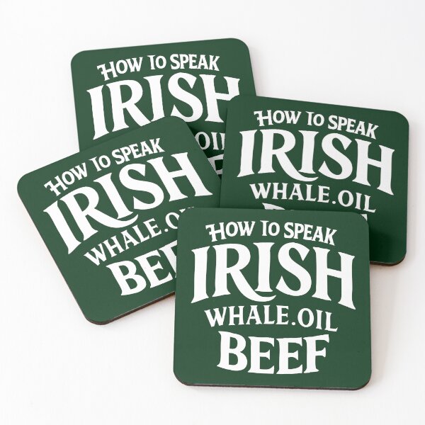 Item preview, how to speak irish whale oil beef designed and sold by CloudyPress.