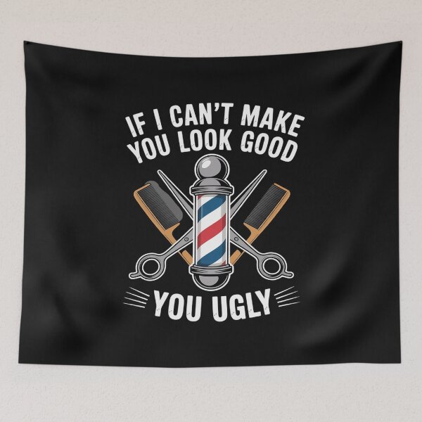 Item preview, If I Can't Make You Look Good Barber Hairstylist Gift designed and sold by nicomitchell.