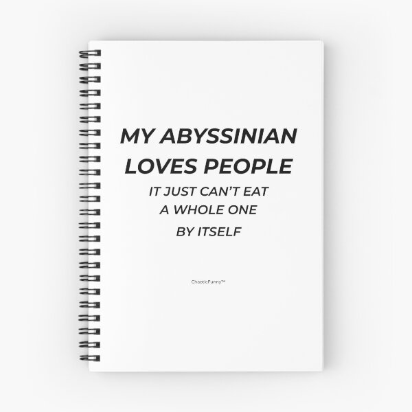 Item preview, My Abyssinian Loves People – Funny Abyssinian Cat Quote (Light Shirt Version) designed and sold by ChaoticFunny.