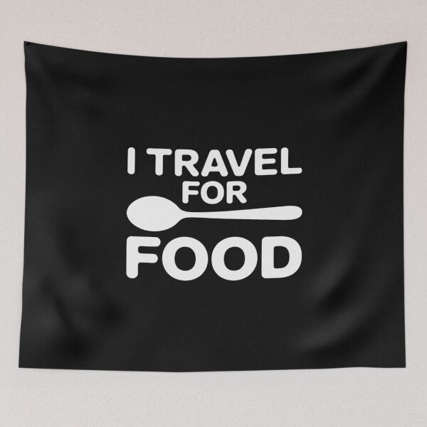 Item preview, I travel For Food Quote Slogan Gift Blogger designed and sold by nicomitchell.