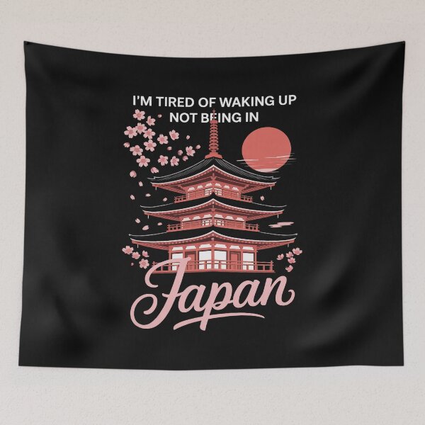 Item preview, I’m Tired of Waking Up and Not Being in Japan designed and sold by nicomitchell.